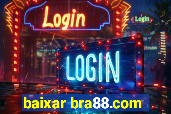 baixar bra88.com